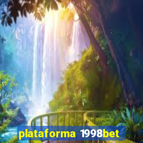 plataforma 1998bet